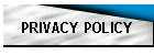 PRIVACY POLICY
