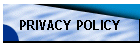 PRIVACY POLICY